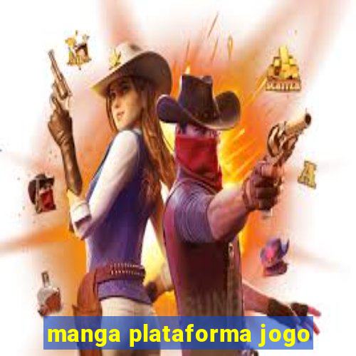 manga plataforma jogo